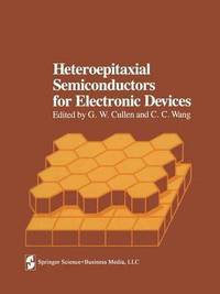 bokomslag Heteroepitaxial Semiconductors for Electronic Devices