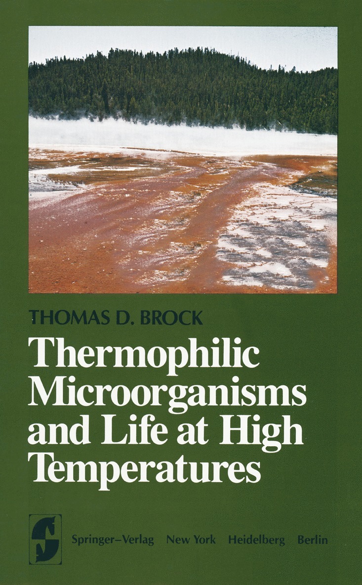 Thermophilic Microorganisms and Life at High Temperatures