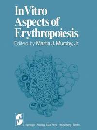 bokomslag In Vitro Aspects of Erythropoiesis