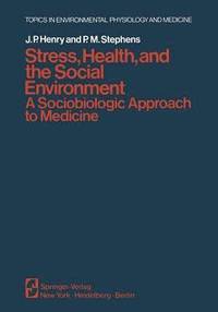 bokomslag Stress, Health, and the Social Environment