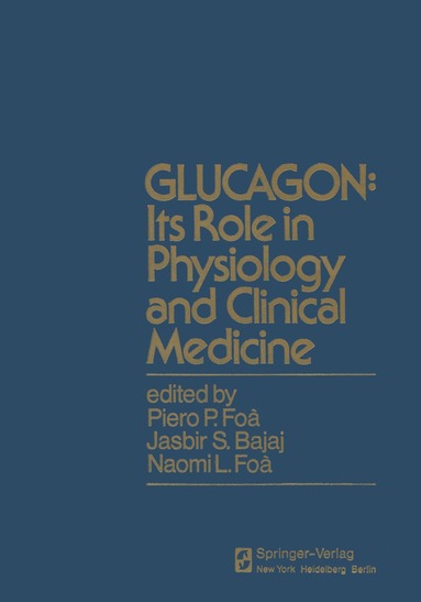 bokomslag GLUCAGON: Its Role in Physiology and Clinical Medicine