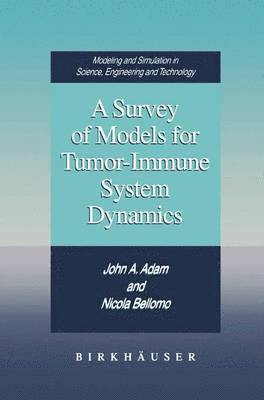 Survey of Models for Tumor-Immune System Dynamics 1