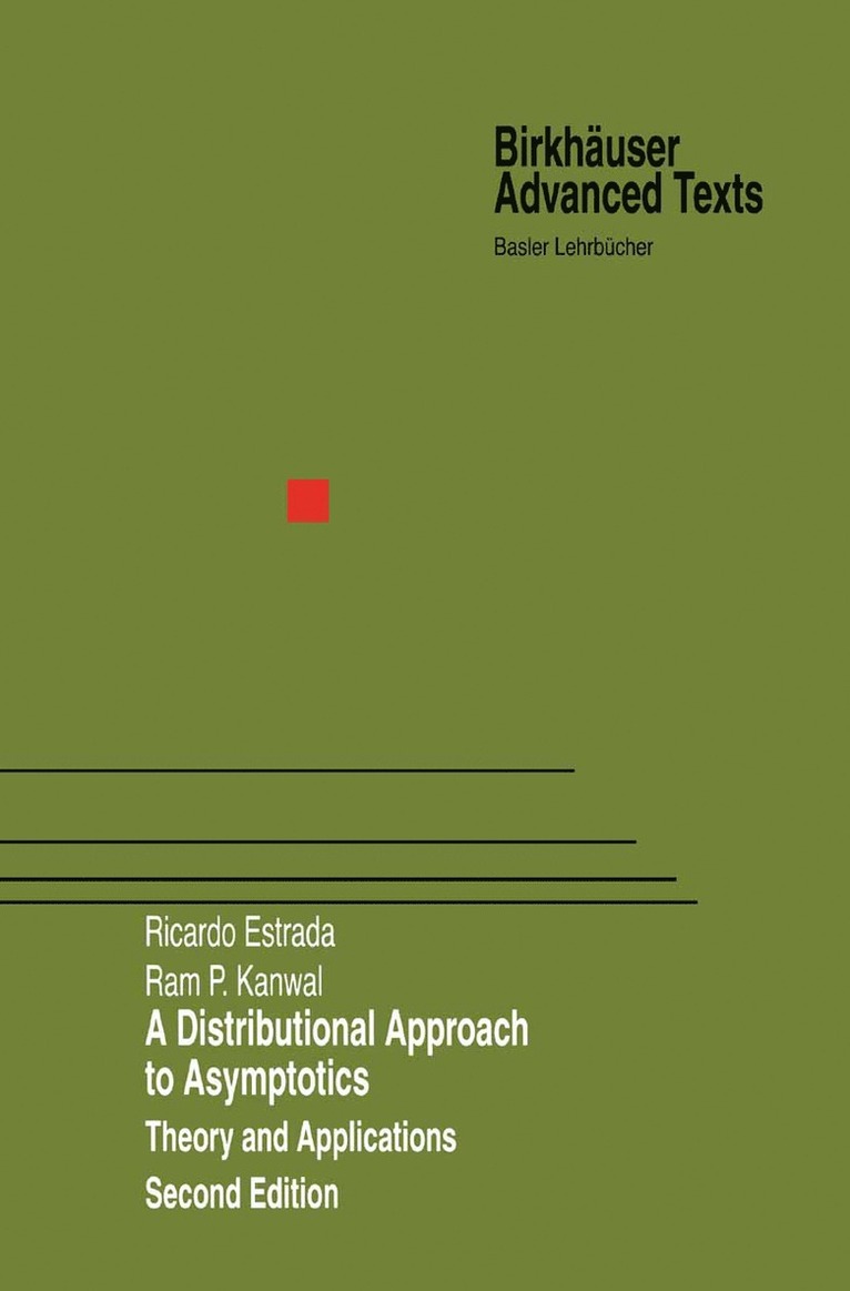 Ricardo Estrada, Ram P. Kanwal, RAM P. Kanwal - Distributional Approach to Asymptotics, Häftad