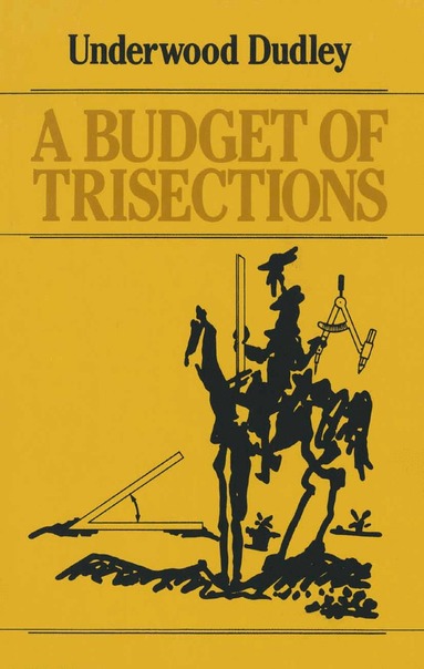 Underwood Dudley - Budget of Trisections, Häftad