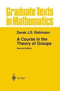 bokomslag A Course in the Theory of Groups