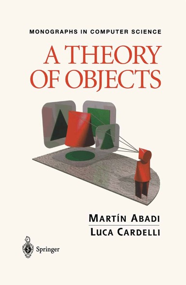 Martin Abadi, Luca Cardelli - Theory of Objects, Häftad