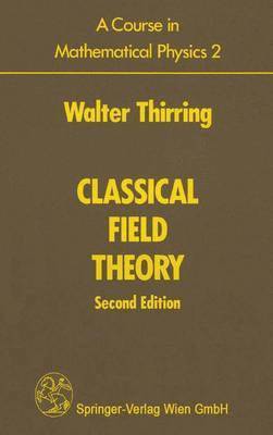 Walter Thirring - Course in Mathematical Physics 2, Häftad
