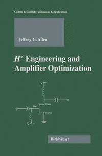 bokomslag H-infinity Engineering and Amplifier Optimization