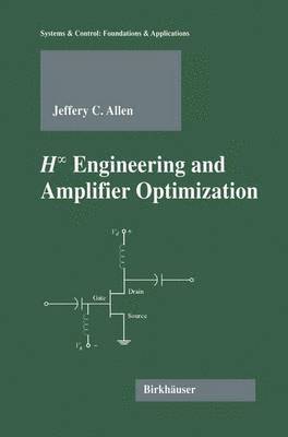 H-infinity Engineering and Amplifier Optimization 1
