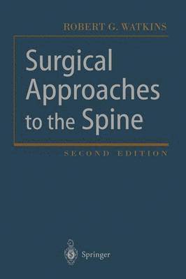 Surgical Approaches to the Spine 1