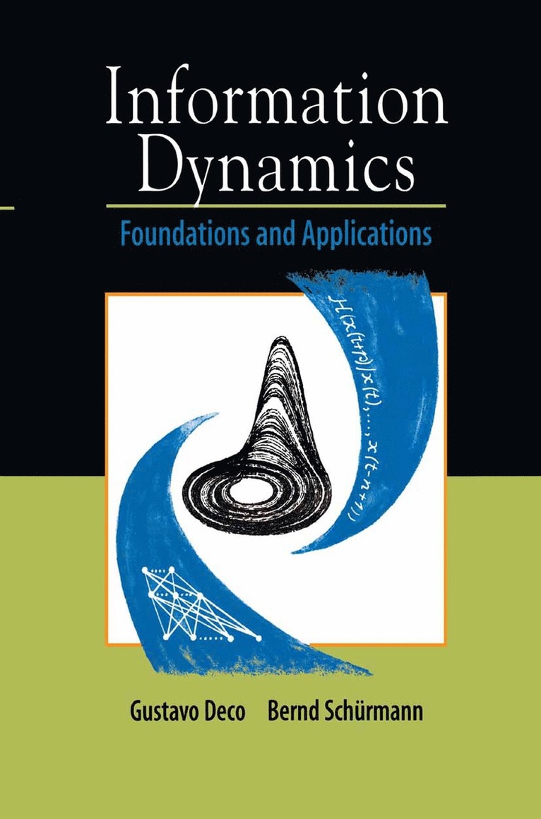 Information Dynamics 1