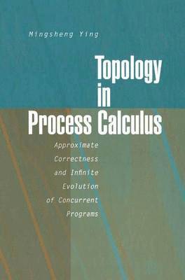 Mingsheng Ying - Topology in Process Calculus, Häftad