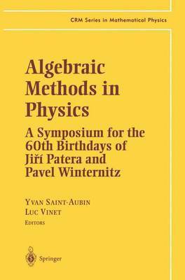 Algebraic Methods in Physics