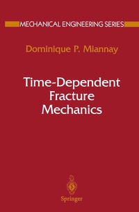 bokomslag Time-Dependent Fracture Mechanics