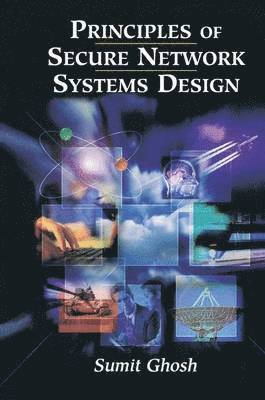 Principles of Secure Network Systems Design 1