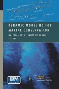 bokomslag Dynamic Modeling for Marine Conservation
