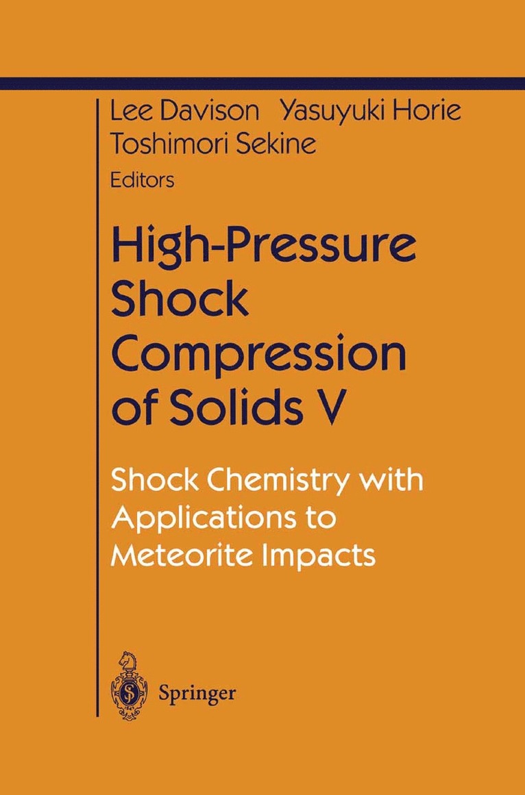 High-Pressure Shock Compression of Solids V 1