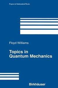 bokomslag Topics in Quantum Mechanics