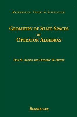 bokomslag Geometry of State Spaces of Operator Algebras