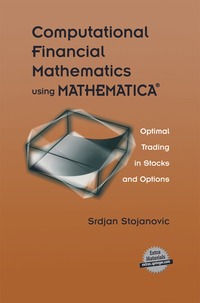 bokomslag Computational Financial Mathematics using MATHEMATICA¿