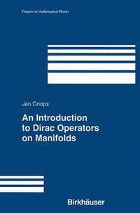 bokomslag Introduction to Dirac Operators on Manifolds