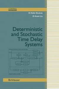 bokomslag Deterministic and Stochastic Time-Delay Systems