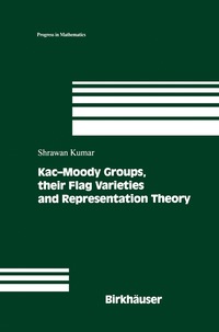 bokomslag Kac-Moody Groups, their Flag Varieties and Representation Theory