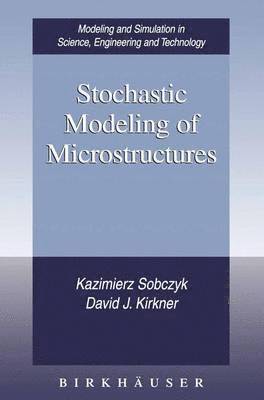 bokomslag Stochastic Modeling of Microstructures