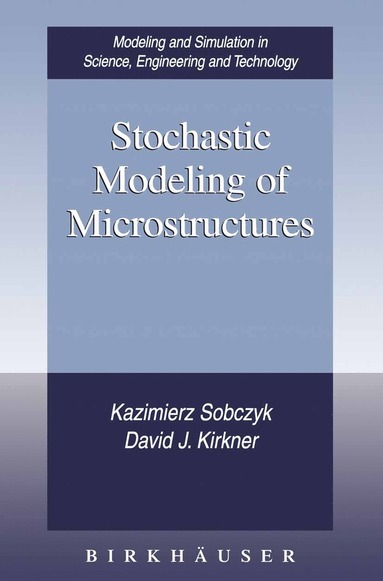 bokomslag Stochastic Modeling of Microstructures