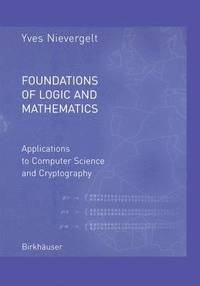 bokomslag Foundations of Logic and Mathematics