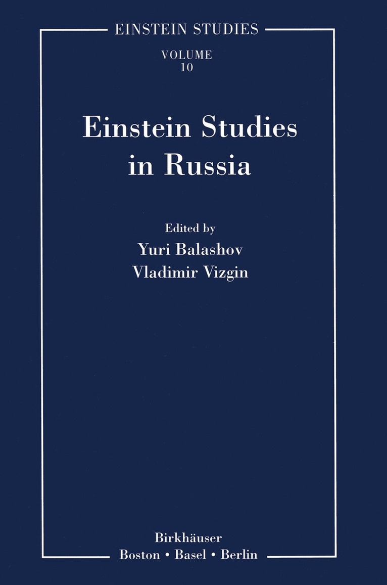 Yuri Balashov, Vladimir Vizgin - Einstein Studies in Russia, Häftad
