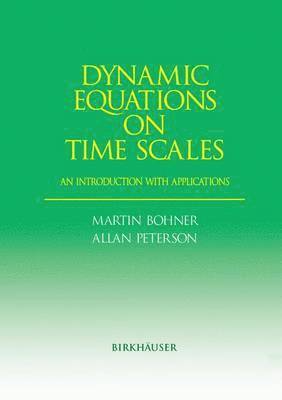 Dynamic Equations on Time Scales