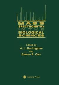 bokomslag Mass Spectrometry in the Biological Sciences