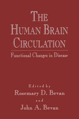 The Human Brain Circulation 1