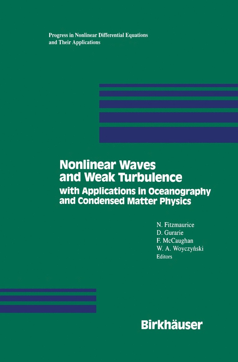 Nonlinear Waves and Weak Turbulence 1