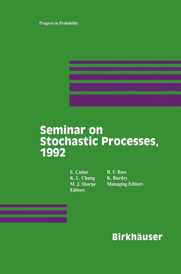 Seminar on Stochastic Processes, 1992 1