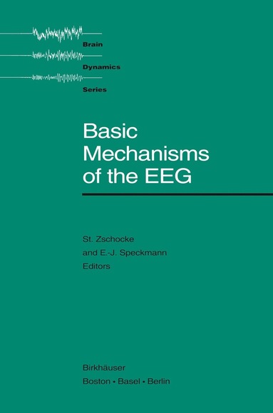 bokomslag Basic Mechanisms of the EEG