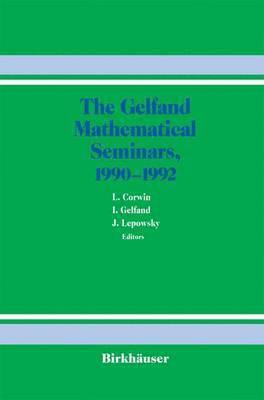 bokomslag The Gelfand Mathematical Seminars, 19901992
