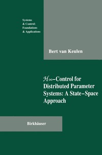 bokomslag H?-Control for Distributed Parameter Systems: A State-Space Approach