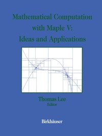 bokomslag Mathematical Computation with Maple V: Ideas and Applications