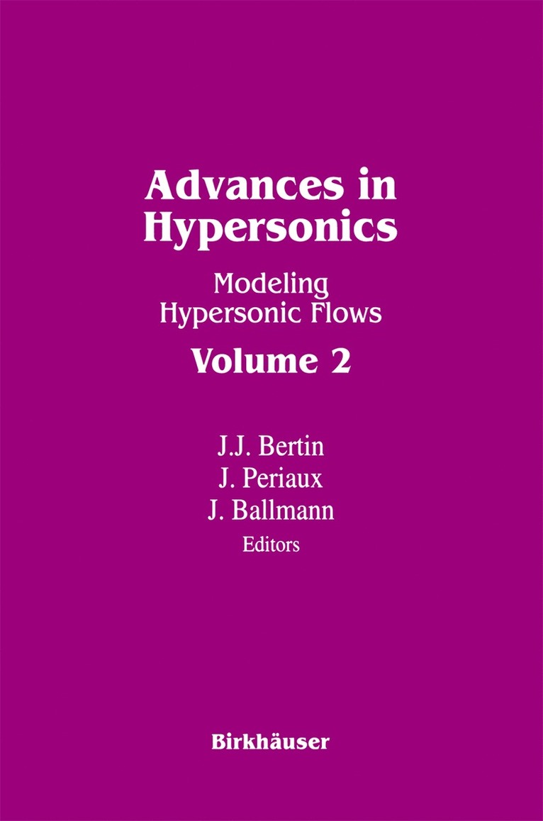 Advances in Hypersonics 1