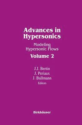 Advances in Hypersonics 1