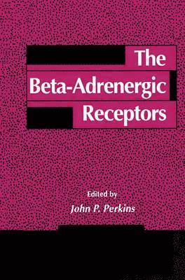 bokomslag Beta-Adrenergic Receptors