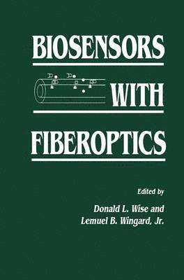 bokomslag Biosensors with Fiberoptics