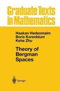 bokomslag Theory of Bergman Spaces