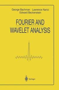 bokomslag Fourier and Wavelet Analysis