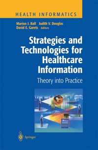 bokomslag Strategies and Technologies for Healthcare Information