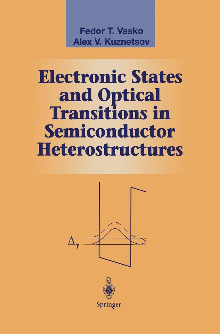 Electronic States and Optical Transitions in Semiconductor Heterostructures 1