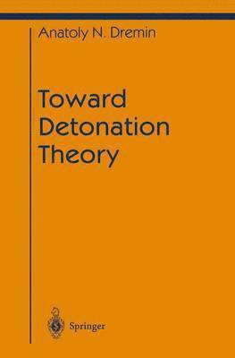 Toward Detonation Theory 1