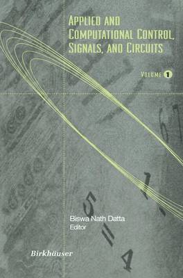 Biswa N. Datta - Applied and Computational Control, Signals, and Circuits, Häftad